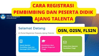 CARA REGISTRASI  DAFTAR NAMA PEMBIMBING DAN PESERTA DIDIK DI PORTAL AJANG TALENTA [upl. by Cerellia]