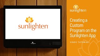 Creating a Custom Program on the Sunlighten App [upl. by Ariaz487]