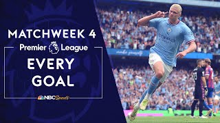 Every Premier League goal from Matchweek 4 202223  NBC Sports [upl. by Sayles61]