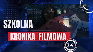 SZKOLNA KRONIKA FILMOWA  Wydanie 34 [upl. by Aduh236]