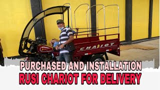 PURCHASED AND INSTALLATION OF RUSI CHARIOT FOR HARDWARE DELIVERIES [upl. by Mufi426]