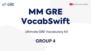 Mastering Highfrequency GRE Vocabulary  MM GRE VocabSwift  Group 4 [upl. by Zailer]