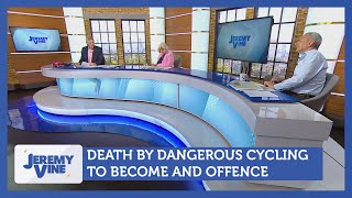 Death by dangerous cycling to become an offence  Jeremy Vine [upl. by Hammond21]