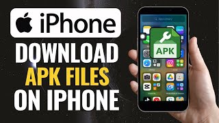 How To Install Apk Files On Iphone 2024  Install APK Files On iOS [upl. by Netsyrk411]