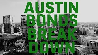 Austin Bonds Breakdown [upl. by Eeryk]