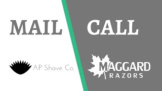 Mail Call from Maggard Razors AP Shave Co and Silky Creamy [upl. by Ahsilif]