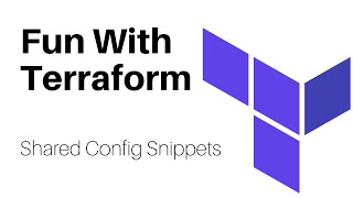 Terraform Hack Shared Config Snippets with SubTemplates [upl. by Eanel531]