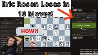 Eric Rosen Loses in quot10 MOVESquot to a GM [upl. by Arawaj]