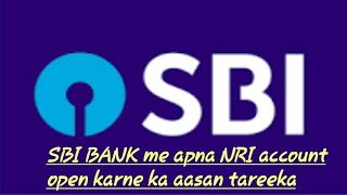 OPEN NRI ACCOUNT IN SBI BANK [upl. by Auqenes691]