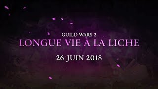 Guild Wars 2 Longue vie à la liche [upl. by Sucrad]