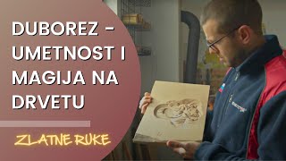 Redosled koraka pri izradi DUBOREZA  DUBOREZ  magija i umetnost na DRVETU  ZLATNE RUKE Ep13 [upl. by Aynodal19]