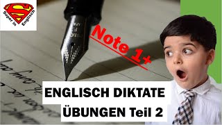 Super in Englisch  Englische Diktate üben 2  homeschooling [upl. by Nahttam]