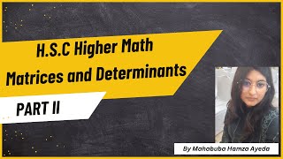 HSC Higher Math Chapter 1Matrix English Version Part 2 [upl. by Abehsat865]