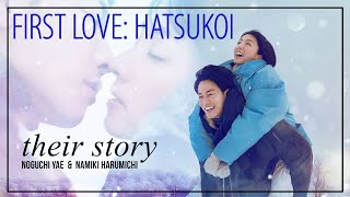 First Love Hatsukoi FMV ► Noguchi Yae amp Namiki Harumichi 💖 High School First Love [upl. by Miah]