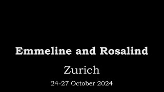 Emmeline amp Rosalind Zurich Switzerland 2427 October 2024 [upl. by Ralyat]