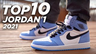 Top 10 AIR JORDAN 1 Sneaker Releases of 2021 [upl. by Aneeres]