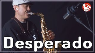 114 DESPERADO Alto saxo cover [upl. by Ubana]