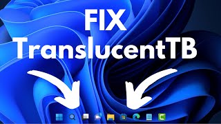 Fix  TranslucentTB Not Working on Windows 11 22H2 Update Vivetool fix [upl. by Ikuy]