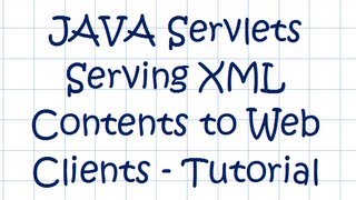 XML in web browser  HandsOn Tutorial w JAVA Servlet [upl. by Hacceber]