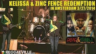 Kelissa amp Zinc Fence Redemption  Gideon in Amsterdam Holland [upl. by Inoue568]