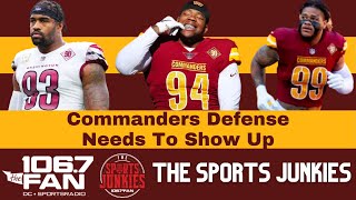 Commanders Defense Needs To Show Up  Sports Junkies [upl. by Chamberlin768]