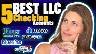 5 Best Business Checking Accounts for LLCs in 2023 [upl. by Northington133]