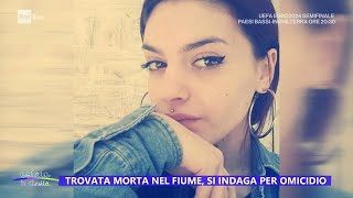 Trovata morta nel fiume si indaga per omicidio  Estate in diretta 10072024 [upl. by Zeitler]