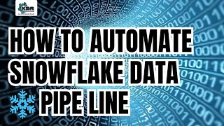 How to Automate Data Pipe Line in Snowflake  Data Pipe Line [upl. by Naivat163]