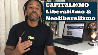 Capitalismo liberalismo e neoliberalismo [upl. by Elleinwad587]