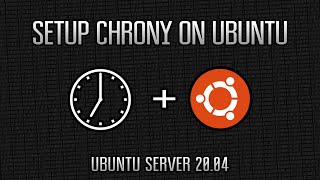 Setup a Ubuntu NTP Server Using Chrony [upl. by Moulden214]