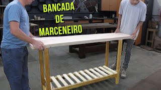 Como fazer uma bancada de marceneiro de forma descomplicada [upl. by Nale999]