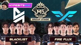 BLACKLIST INTL vs FIREFLUX ESPORTS  GAME 2  M5 CHAMPIONSHIP GROUP STAGE  DAY 6 [upl. by Elisha432]