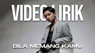 BETRAND PUTRA ONSU  BILA MEMANG KAMU LYRIC VIDEO LIRIK LAGU TRENDING TERBARU [upl. by Arihas]