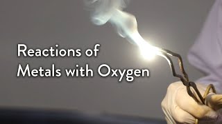 The Reaction of Metals with Oxygen [upl. by Towbin]