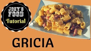 PASTA ALLA GRICIA RICETTA ORIGINALE  JOEYS FOOD TUTORIAL [upl. by Akinnej]