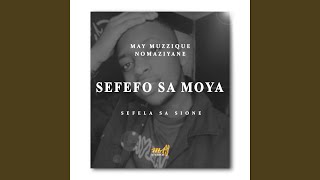 Sefefo Sa Moya [upl. by Estas]