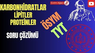 090301 ÖSYM  TYT Biyoloji  Karbonhidratlar  Yağlar  Proteinler  Eksiksiz Soru Çözümü [upl. by Filmore]