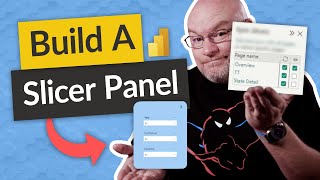 Build a Slicer Panel in Power BI 20222023 [upl. by Eitsrik]