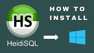 How to install HeidiSQL on Windows [upl. by Acirehs]