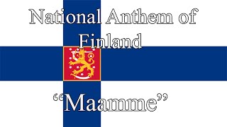 National Anthem of Finland  quotMaammequot Finnish Version [upl. by Anerat]