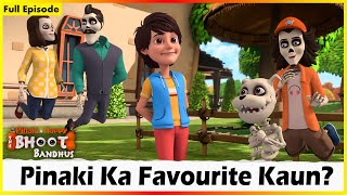 Pinaki And Happy  Bhoot Bandhus  Pinaki Ka Favourite Kaun  Full Episode 51 [upl. by Leahcimnaes]