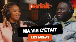 MA VIE CÉTAIT LES MEUFS  ET SI ON PARLAIT [upl. by Marillin]