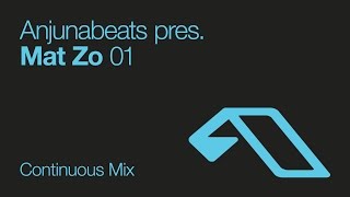 Anjunabeats pres Mat Zo 01 Continuous Mix [upl. by Helsie]