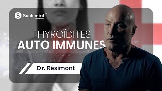 Dr Résimont Révèle les Solutions Naturelles pour les Thyroïdites Autoimmunes [upl. by Delly]