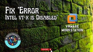 How to Fix Intel VTx is Disabled in the BIOS Error in VMware Workstation Pro 17quot  Virtualization [upl. by Koziel]