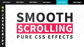 Pure CSS Smooth Scrolling Effects  No Javascript  Smooth Scroll To Element Form Anchor [upl. by Vivyan820]