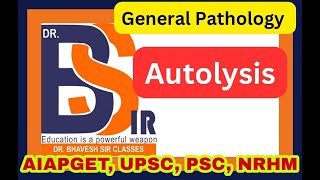 Autolysis  General Pathology  DrBhavesh Sir Classes I DrBhavesh Sir Pharmacy [upl. by Krusche]