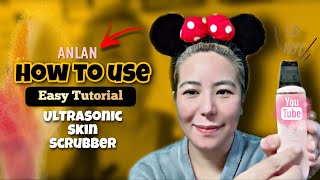 ANLAN “ULTRASONIC SKIN SCRUBBER”  HOW TO USE  Easy Tutorial By Akies Corner [upl. by Sucirdor202]