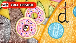 Letter D 🖍️  Get Squiggling Letters  Full Episode [upl. by Bouldon]