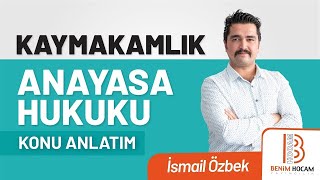 20 Kaymakamlık  1982 Anayasası Yürütme  İsmail ÖZBEK [upl. by Massab684]